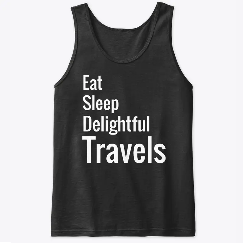 Eat Sleep Delightful Travels