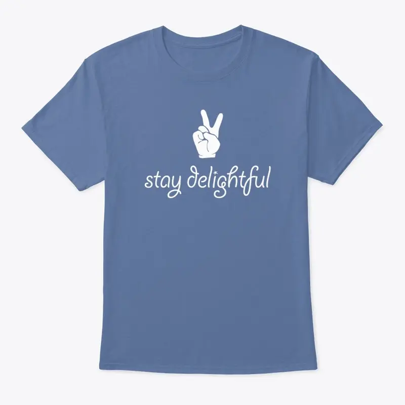 stay delightful