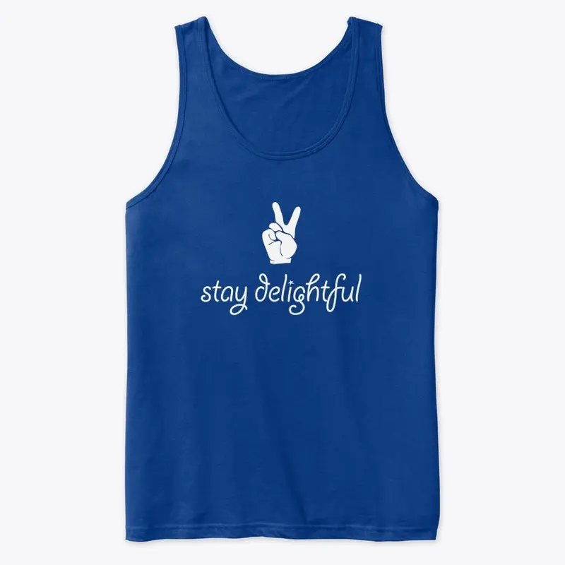 stay delightful